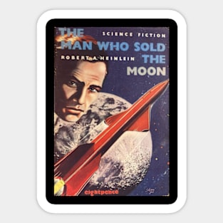 THE MAN WHO SOLD THE MOON Sticker